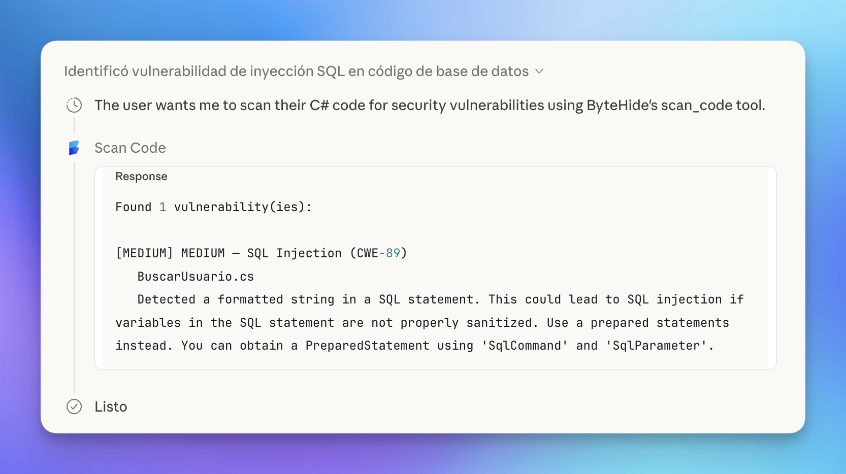 Scan Code response showing 1 vulnerability found: SQL Injection (CWE-89) in BuscarUsuario.cs with description and fix recommendation